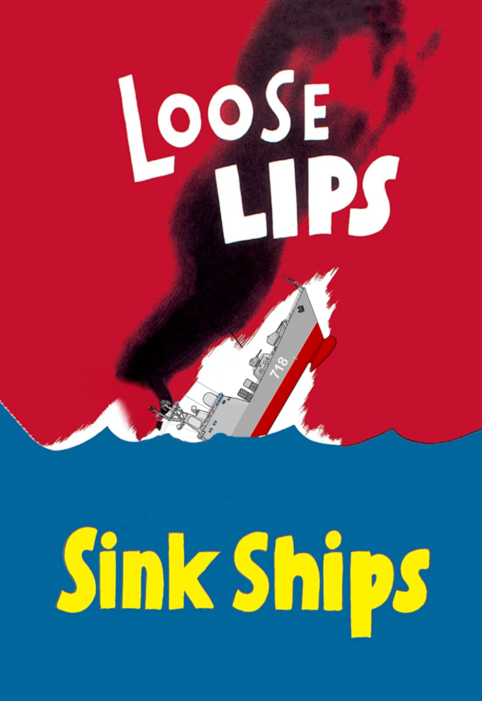 The American Office of War Information - Loose Lips Sinks Ships PSYOPS 